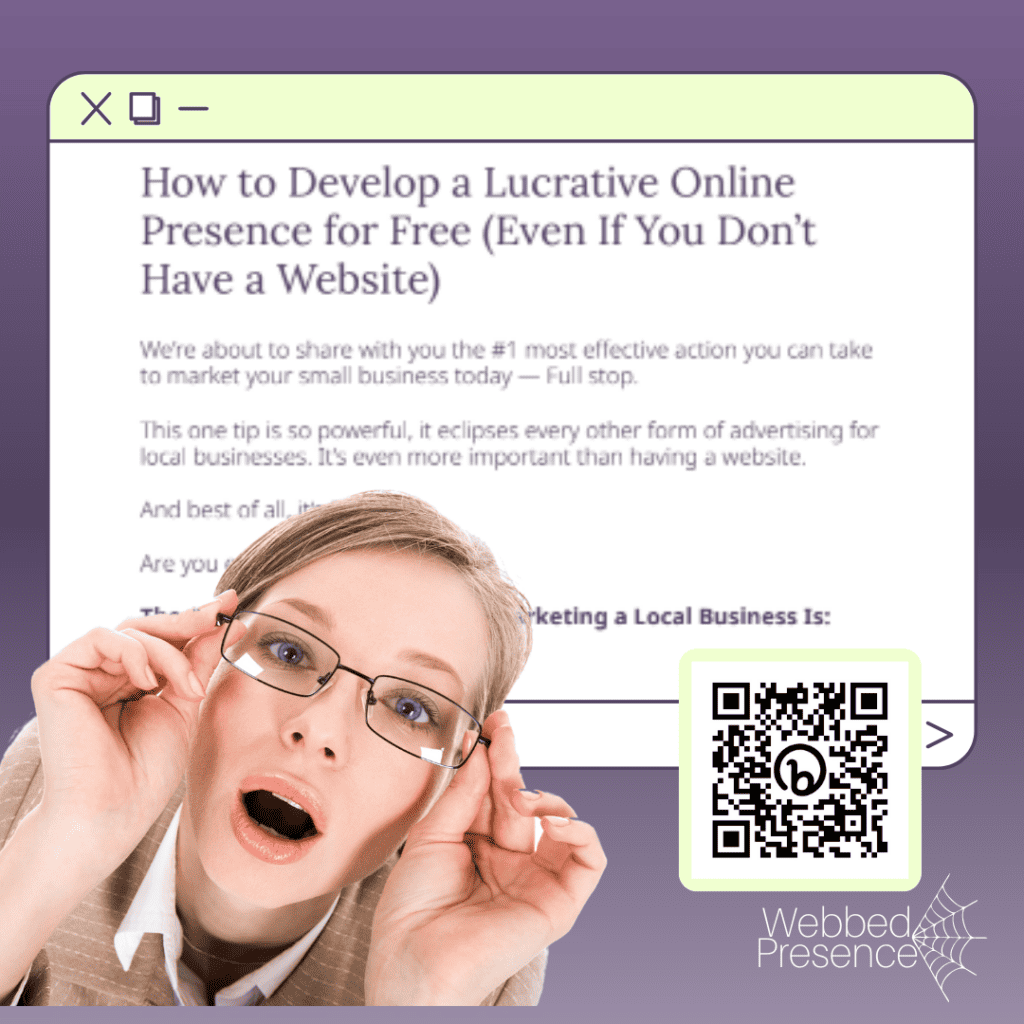 A woman squints with interest at an article titled "How To Develop a Lucrative Online Presence For Free (Even If You Don't Have A Website)"